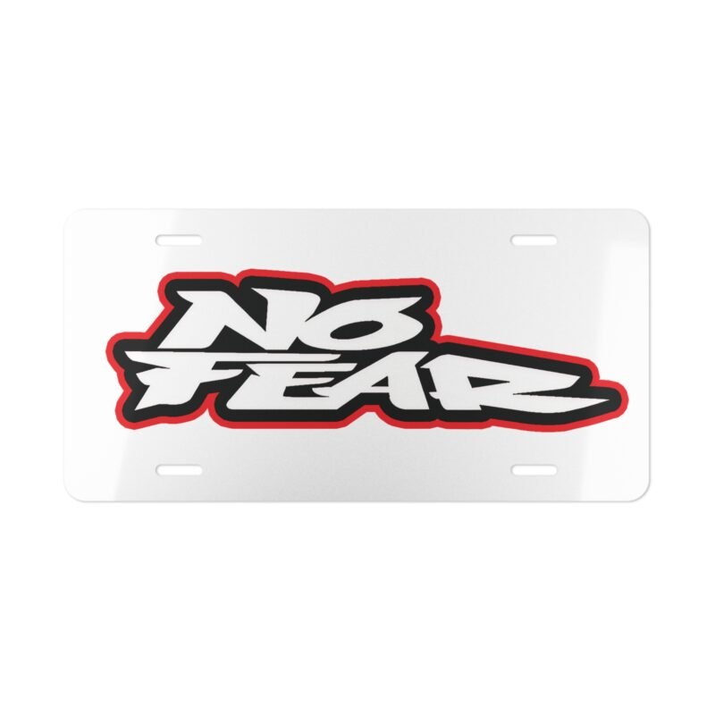 No Fear Front License Plate Tag – Heavy-Duty Weatherproof